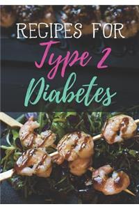 Recipes for Type 2 Diabetes