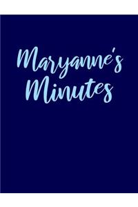 Maryanne's Minutes