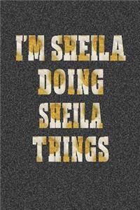 I'm Sheila Doing Sheila Things