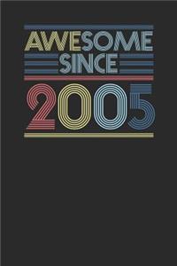 Awesome Since 2005