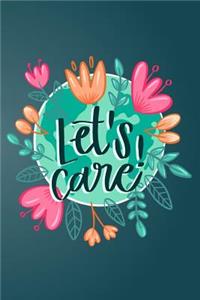 Let's Care! - 2019 & 2020 Mid Year Academic Planner With Mind Maps, Budget Planner, Goal Setting & Positive Quotes