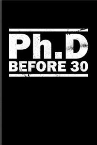 PhD Before 30