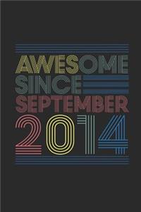 Awesome Since September 2014
