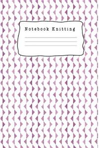Notebook Knitting