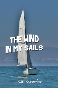 Wind in My Sails