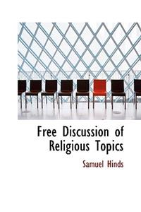 Free Discussion of Religious Topics