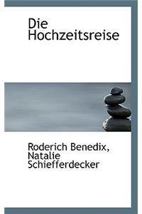 Die Hochzeitsreise