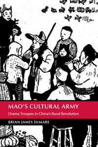 Mao's Cultural Army