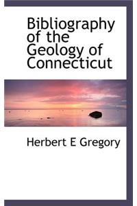 Bibliography of the Geology of Connecticut