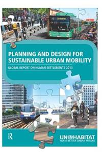 Planning and Design for Sustainable Urban Mobility