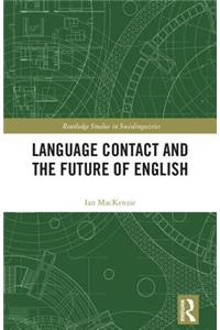 Language Contact and the Future of English