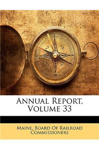 Annual Report, Volume 33