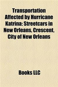 Transportation Affected by Hurricane Katrina