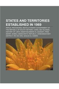 States and Territories Established in 1969