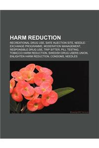 Harm Reduction