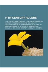 11th-Century Rulers