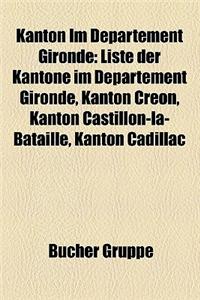 Kanton Im Departement Gironde