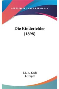 Die Kinderfehler (1898)