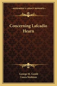 Concerning Lafcadio Hearn