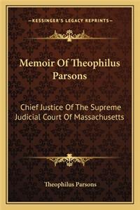 Memoir of Theophilus Parsons