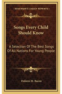 Songs Every Child Should Know