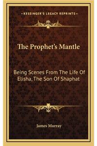 The Prophet's Mantle