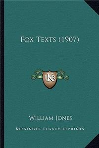 Fox Texts (1907)