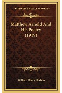 Matthew Arnold and His Poetry (1919)