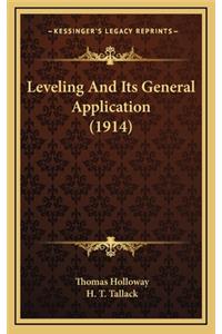 Leveling and Its General Application (1914)