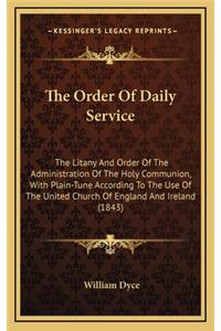 The Order Of Daily Service