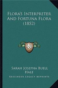 Flora's Interpreter and Fortuna Flora (1852)