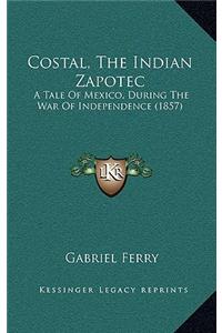 Costal, The Indian Zapotec