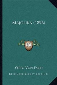 Majolika (1896)