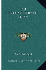 The Bread of Deceit (1832)