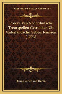 Proeve Van Nederduitsche Treurspellen Getrokken Uit Vaderlandsche Gebeurtenissen (1773)