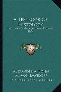 Textbook Of Histology