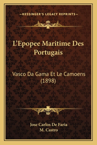 L'Epopee Maritime Des Portugais