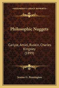 Philosophic Nuggets