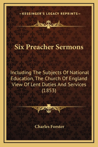 Six Preacher Sermons