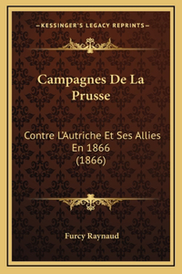 Campagnes De La Prusse