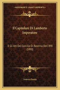 Capitolare Di Lamberto Imperatore