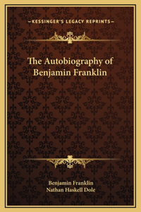 Autobiography of Benjamin Franklin