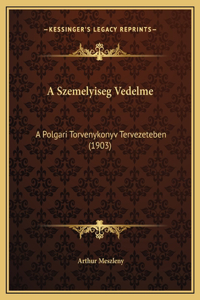 A Szemelyiseg Vedelme