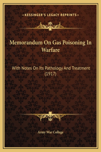 Memorandum On Gas Poisoning In Warfare