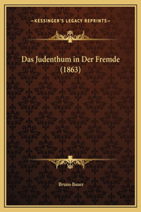 Das Judenthum in Der Fremde (1863)