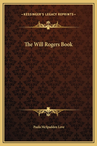 The Will Rogers Book