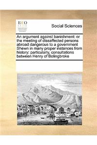 An argument against banishment