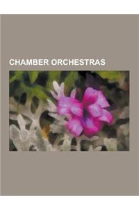 Chamber Orchestras