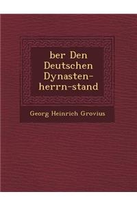 �ber Den Deutschen Dynasten-herrn-stand