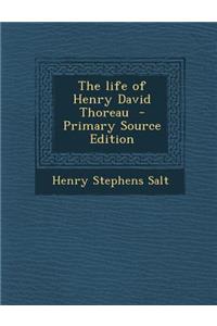 Life of Henry David Thoreau
